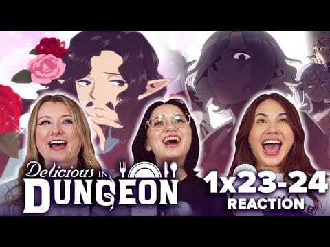 Delicious in Dungeon S1E23,24