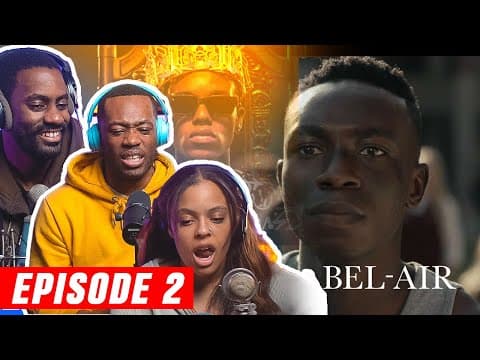 Bel-Air Episode 2