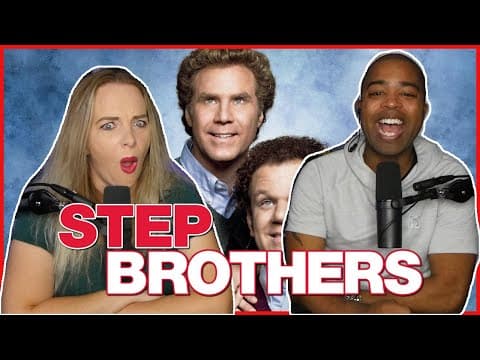 Step Brothers - Had Us Rolling
