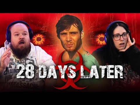 28 Days Later