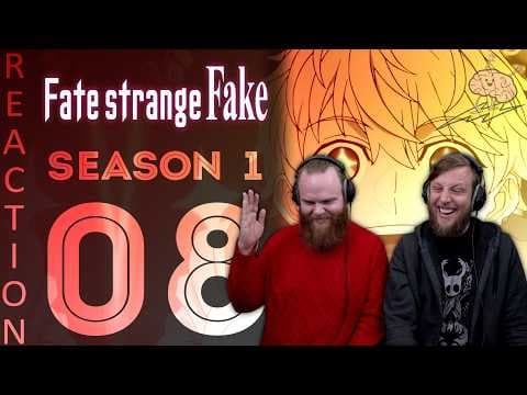Fate Strange Fake Episode 8