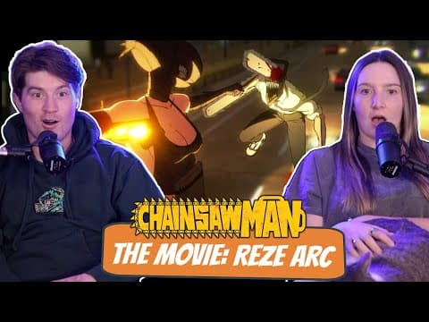 Chainsaw Man: Reze Arc