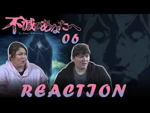 To Your Eternity Episode 6