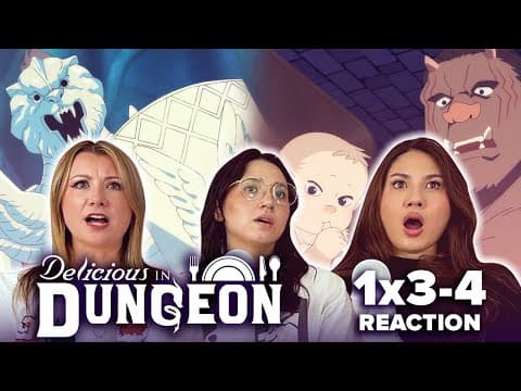 Delicious in Dungeon S1E3,4