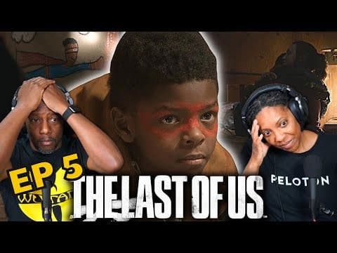 The Last of Us Episode 5