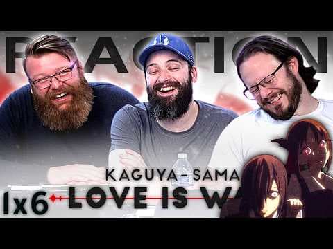 Kaguya-sama: Love is War S1E6